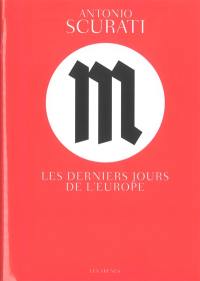 M, les derniers jours de l'Europe