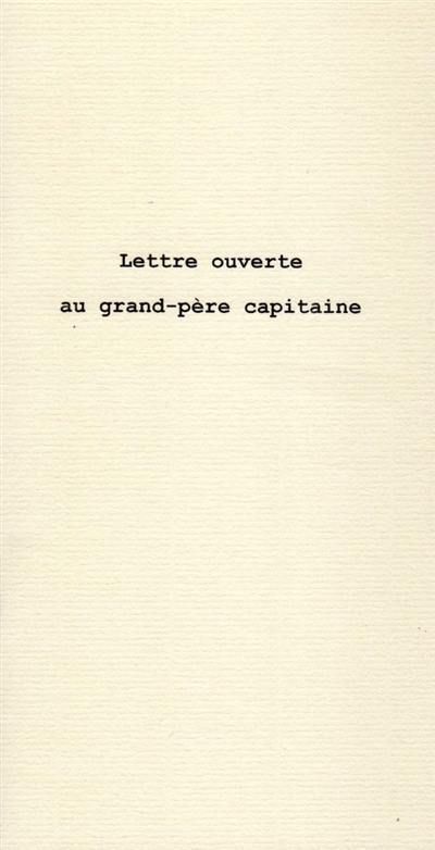 Lettre ouverte au grand-père capitaine