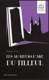 Les amateurs d'art du Tilleul