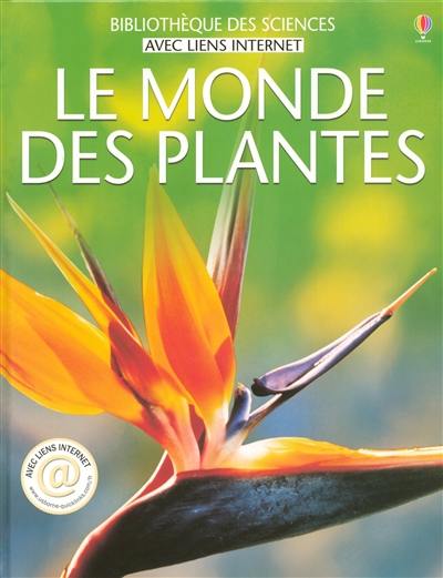 Le monde des plantes