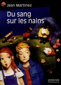 Du sang sur les nains