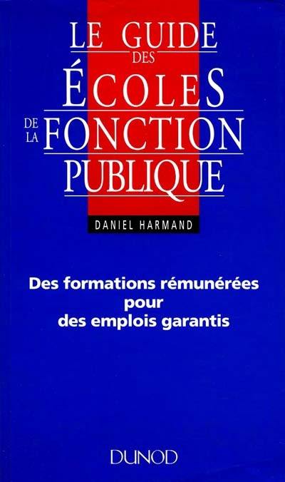 Le guide des écoles de la fonction publique