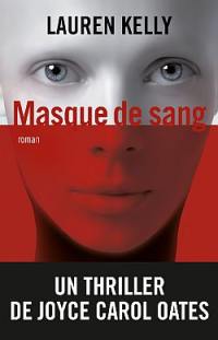 Masque de sang