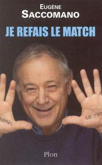 Je refais le match