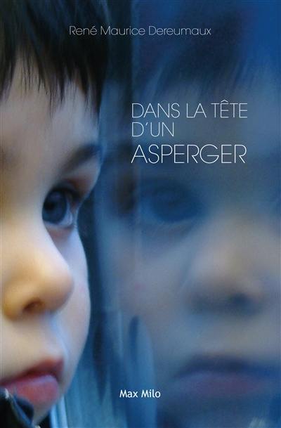 Dans la tête d'un Asperger