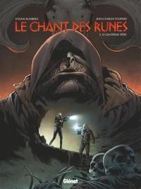 Le chant des runes. Vol. 2. Le quatrième frère