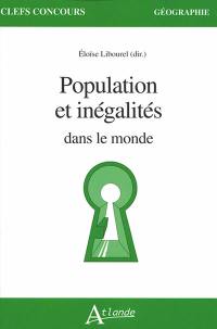 Population et inégalités dans le monde