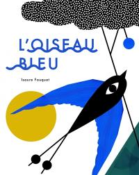 L'oiseau bleu