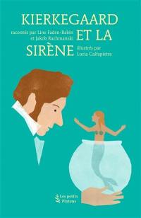 Kierkegaard et la sirène