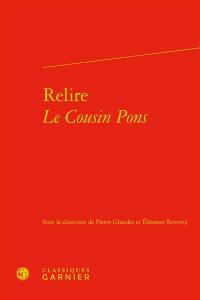 Relire Le cousin Pons