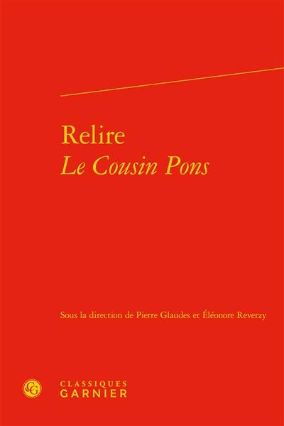 Relire Le cousin Pons