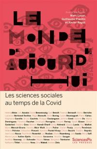 Le monde d'aujourd'hui : les sciences sociales au temps de la Covid