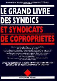 Le grand livre des syndics et syndicats de copropriété