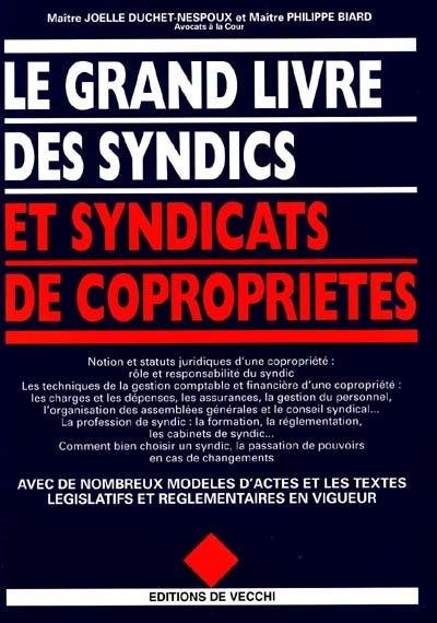 Le grand livre des syndics et syndicats de copropriété