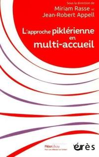 L'approche piklérienne en multi-accueil