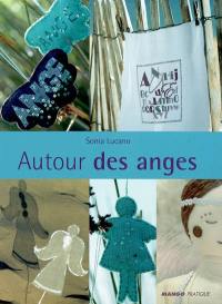 Autour des anges