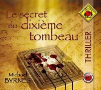 Le secret du dixième tombeau