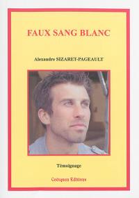 Faux sang blanc