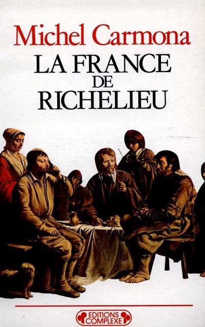 La France de Richelieu