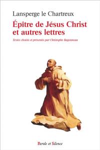 Epître de Jésus Christ et autres lettres