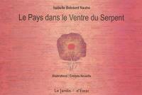 Le pays dans le ventre du serpent : et autres récits de l'ancien royaume du Dahomey