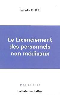 Le licenciement des personnels non médicaux