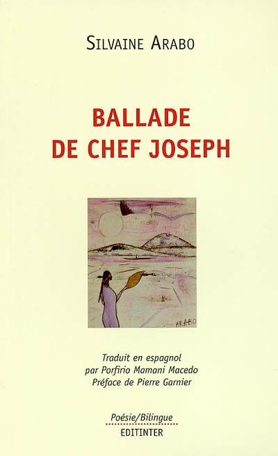 Ballade de Chef Joseph. Balada de Jefe José