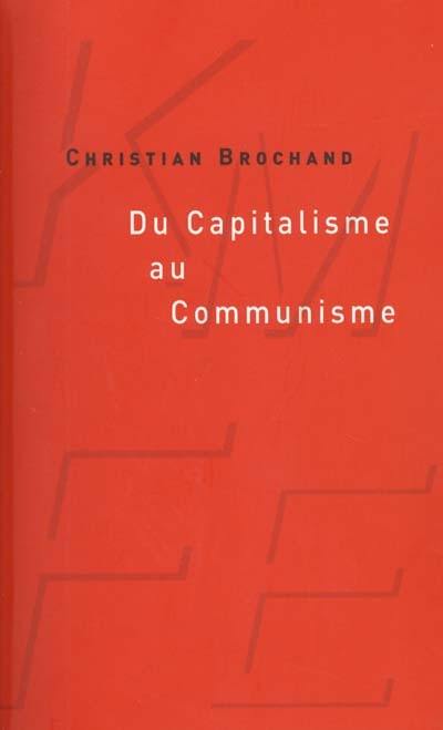 Du capitalisme au communisme : le chemin est long et tortueux