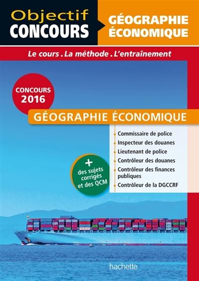 Géographie économique : concours 2016