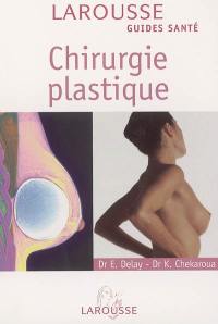 Chirurgie plastique