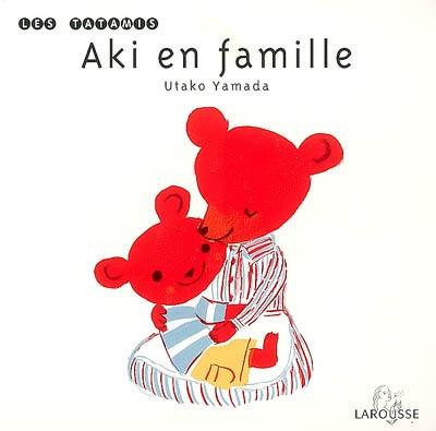 Aki en famille