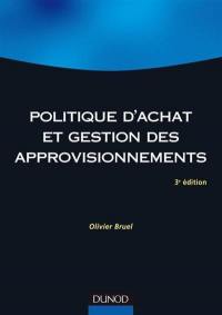 Politique d'achat et gestion des approvisionnements