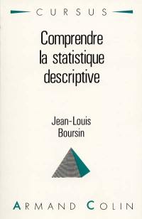 Comprendre la statistique descriptive