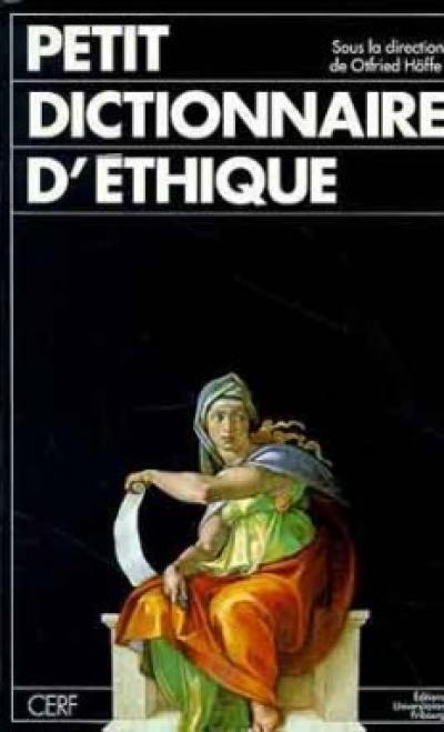 Petit dictionnaire d'éthique