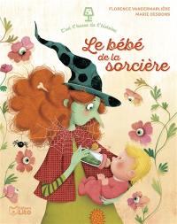 Le bébé de la sorcière