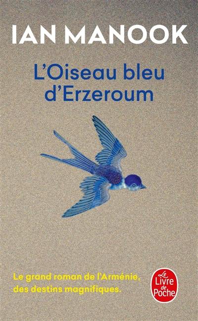 L'oiseau bleu d'Erzeroum