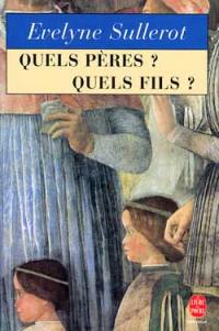 Quels pères ? Quels fils ?