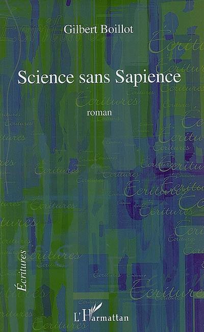 Science sans sapience