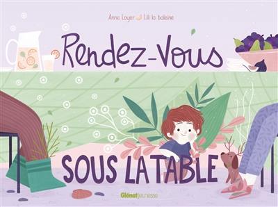 Rendez-vous sous la table