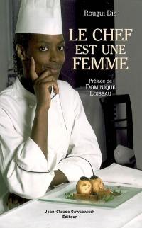 Le chef est une femme