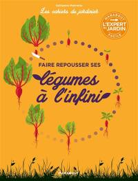 Faire repousser ses légumes à l'infini