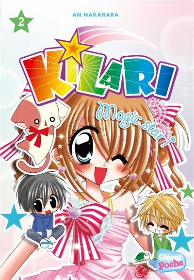 Kilari. Vol. 2. Magic star !