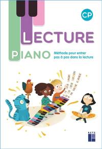 Lecture piano CP : méthode pour entrer pas à pas dans la lecture