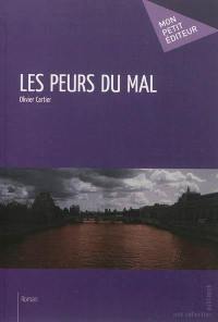 Les peurs du mal