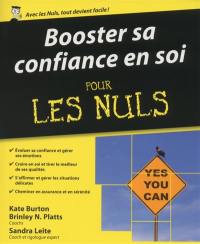 Booster sa confiance en soi pour les nuls