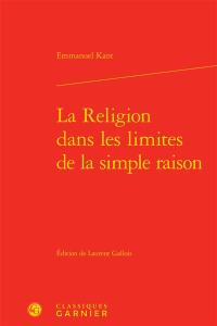 La religion dans les limites de la simple raison