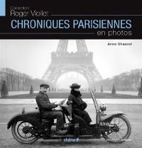 Chroniques parisiennes en photos