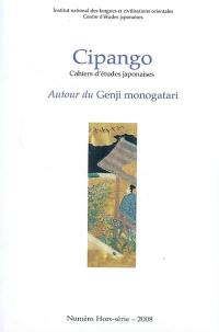 Cipango. Autour du Genji monogatari