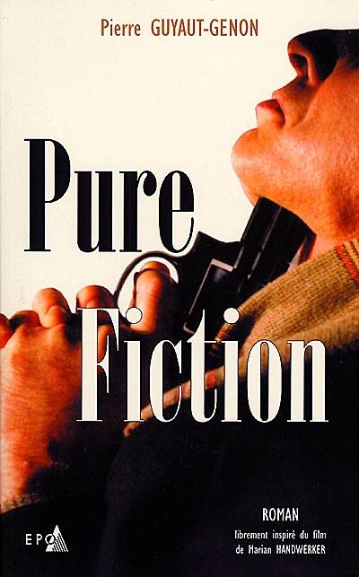 Pure fiction