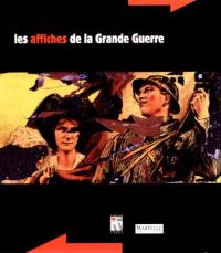 Les affiches de la Grande Guerre